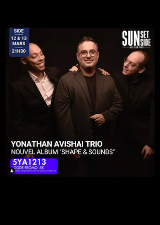 Yonathan Avishai Trio-Sunset Sunside-mars 2025